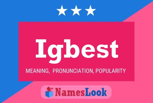 Igbest Name Poster