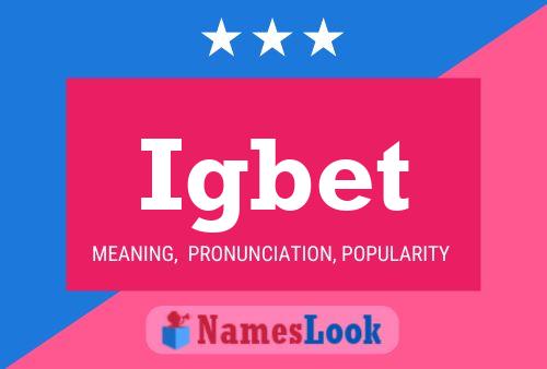 Igbet Name Poster