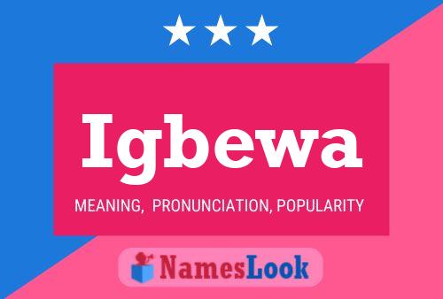 Igbewa Name Poster