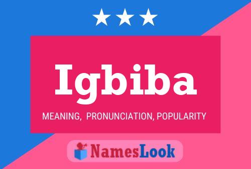 Igbiba Name Poster