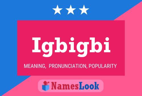 Igbigbi Name Poster