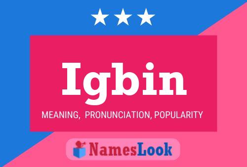 Igbin Name Poster