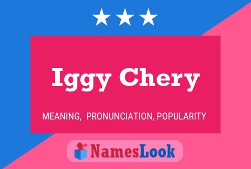 Iggy Chery Name Poster