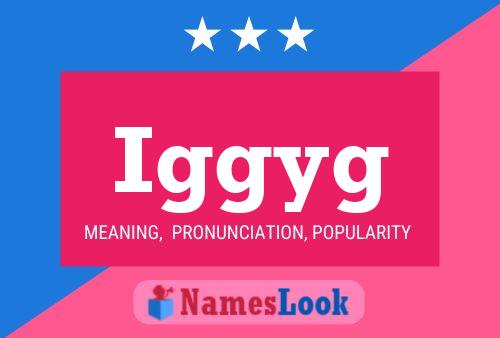 Iggyg Name Poster