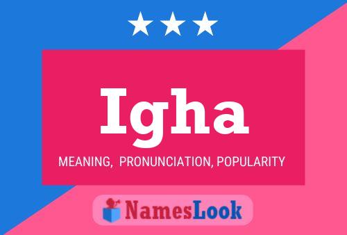 Igha Name Poster