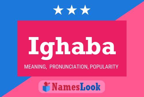 Ighaba Name Poster