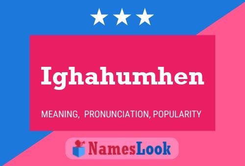 Ighahumhen Name Poster