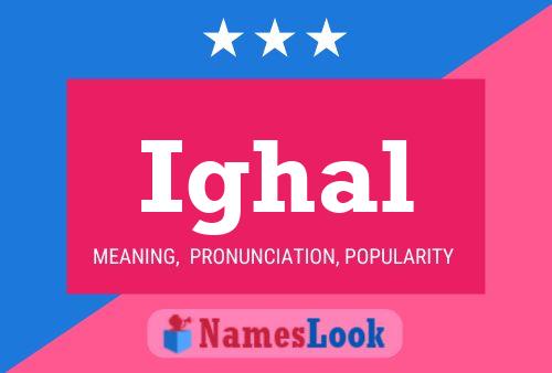 Ighal Name Poster