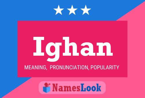 Ighan Name Poster