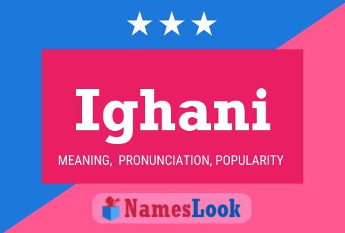 Ighani Name Poster