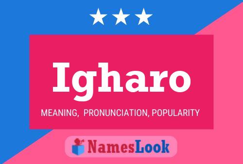 Igharo Name Poster