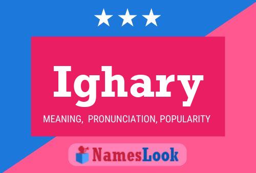 Ighary Name Poster