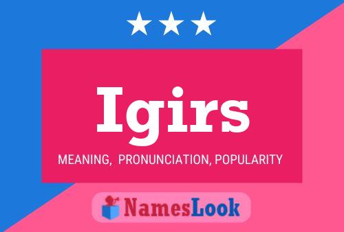 Igirs Name Poster