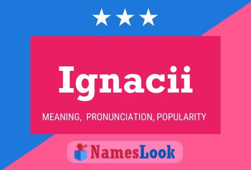 Ignacii Name Poster