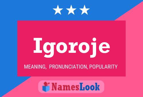 Igoroje Name Poster