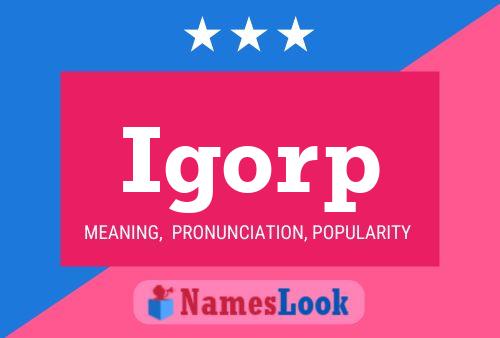 Igorp Name Poster