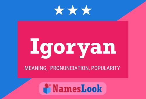 Igoryan Name Poster