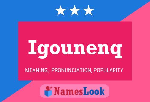 Igounenq Name Poster