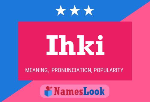 Ihki Name Poster