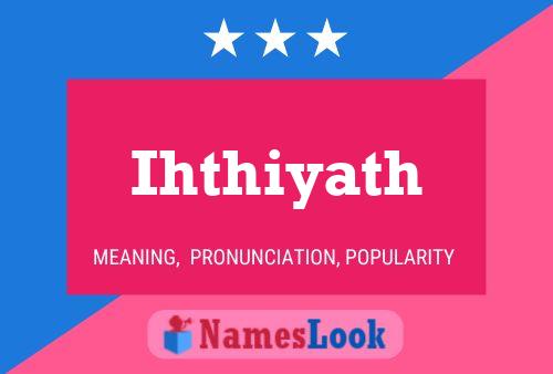 Ihthiyath Name Poster