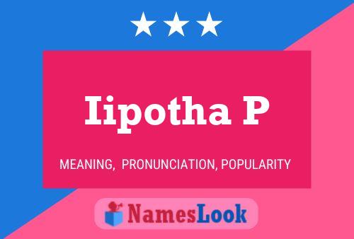 Iipotha P Name Poster