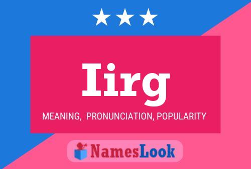 Iirg Name Poster