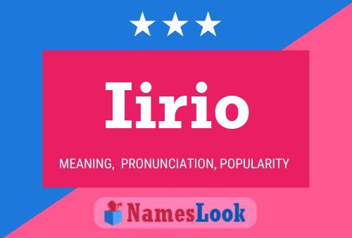 Iirio Name Poster