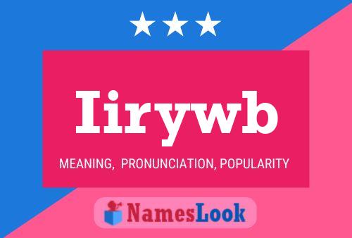 Iirywb Name Poster