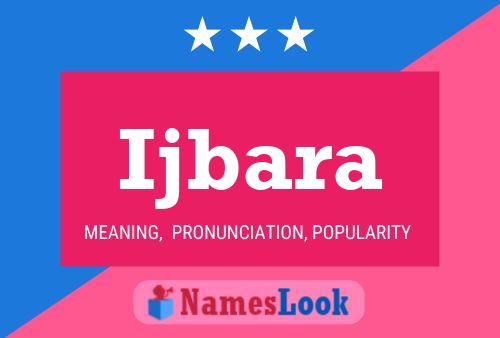 Ijbara Name Poster