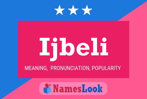 Ijbeli Name Poster