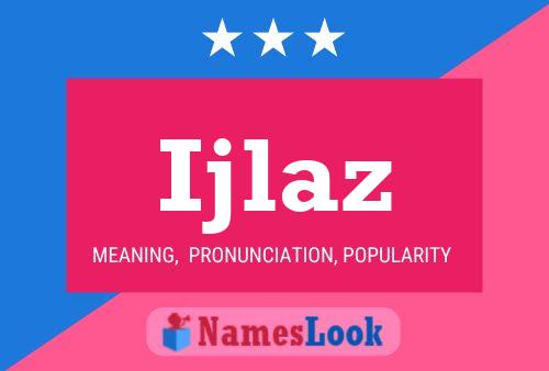 Ijlaz Name Poster