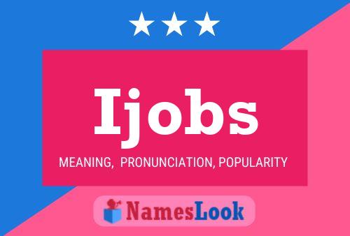 Ijobs Name Poster