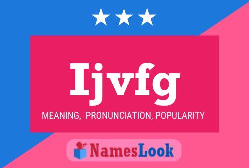 Ijvfg Name Poster