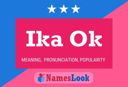 Ika Ok Name Poster