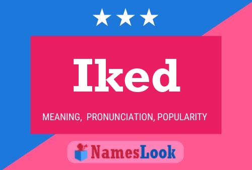 Iked Name Poster