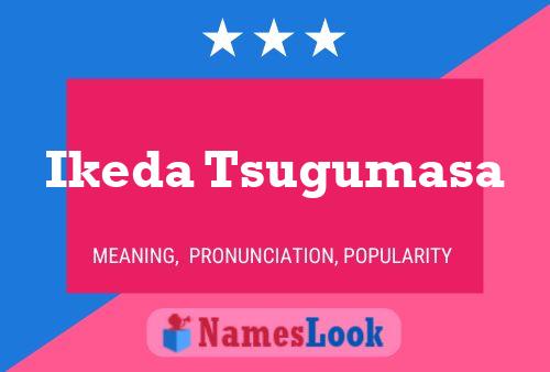 Ikeda Tsugumasa Name Poster