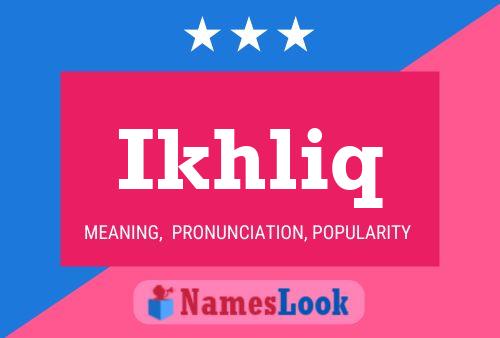 Ikhliq Name Poster