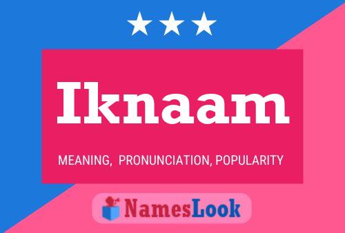 Iknaam Name Poster