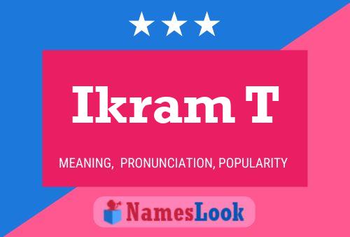 Ikram T Name Poster