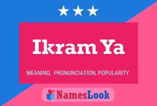 Ikram Ya Name Poster