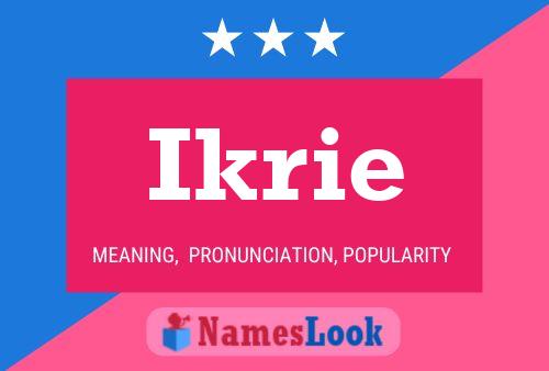 Ikrie Name Poster