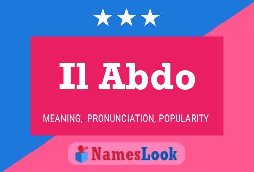 Il Abdo Name Poster