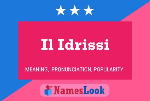 Il Idrissi Name Poster