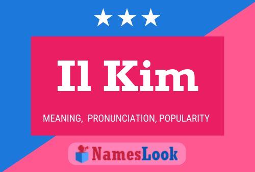 Il Kim Name Poster