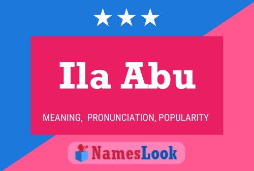 Ila Abu Name Poster