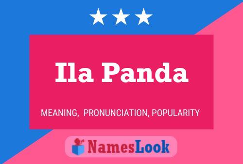 Ila Panda Name Poster