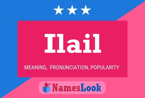 Ilail Name Poster