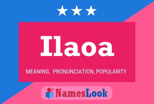 Ilaoa Name Poster