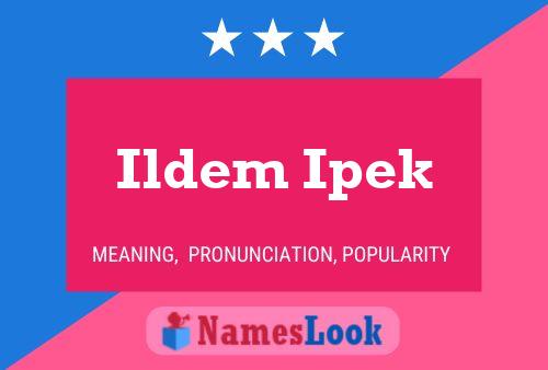 Ildem Ipek Name Poster