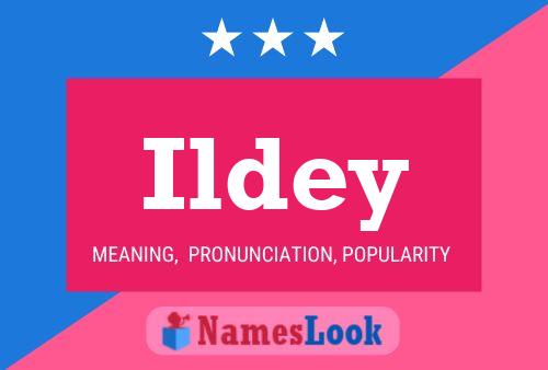 Ildey Name Poster